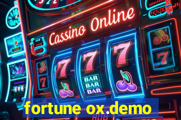 fortune ox.demo